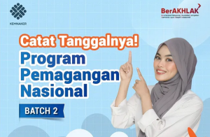 Program Magang Nasional Batch 2 Tahun 2025 telah DIBUKA, Kemnaker RI sediakan 80.000 Kuota untuk Peserta!